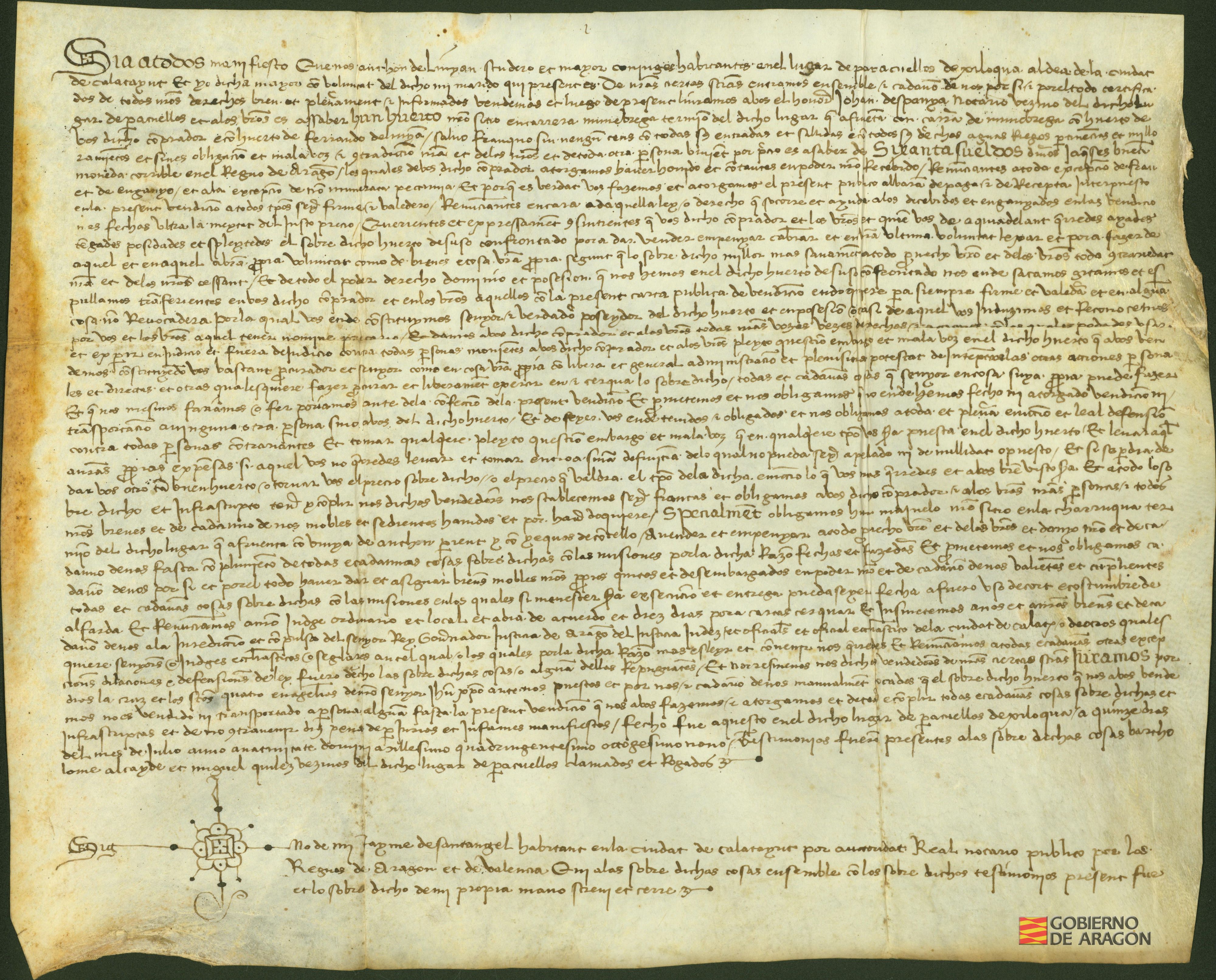 Antón de Liñán, escudero, y su mujer, Mayor, habitantes en Paracuellos de Jiloca, venden un huerto sito en la carretera de Minébrega, en favor del magnífico Juan de España, notario vecino de la misma, por precio de 60 sueldos jaqueses. Notario: Jaime de Santágel. Paracuellos de Jiloca