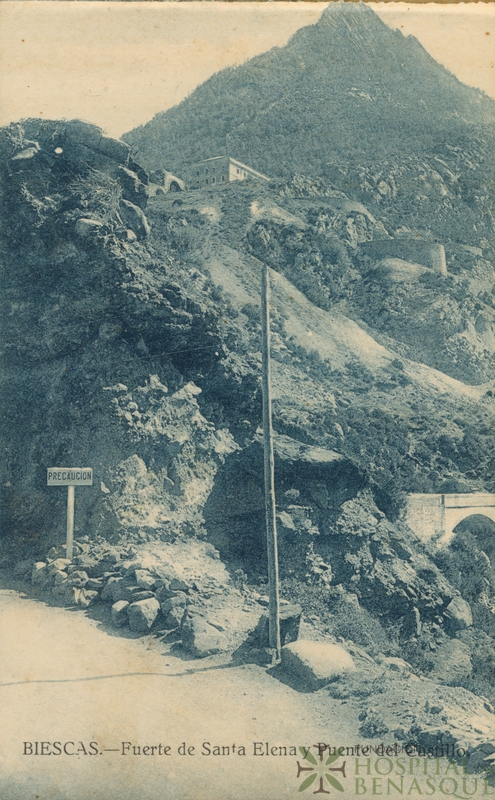 "Biescas. Fuerte de Santa Elena y Puente del Castillo."