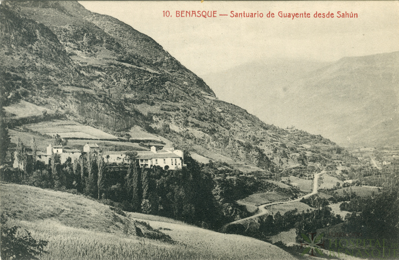 "10. Benasque. Santuario de Guayente desde Sahún."