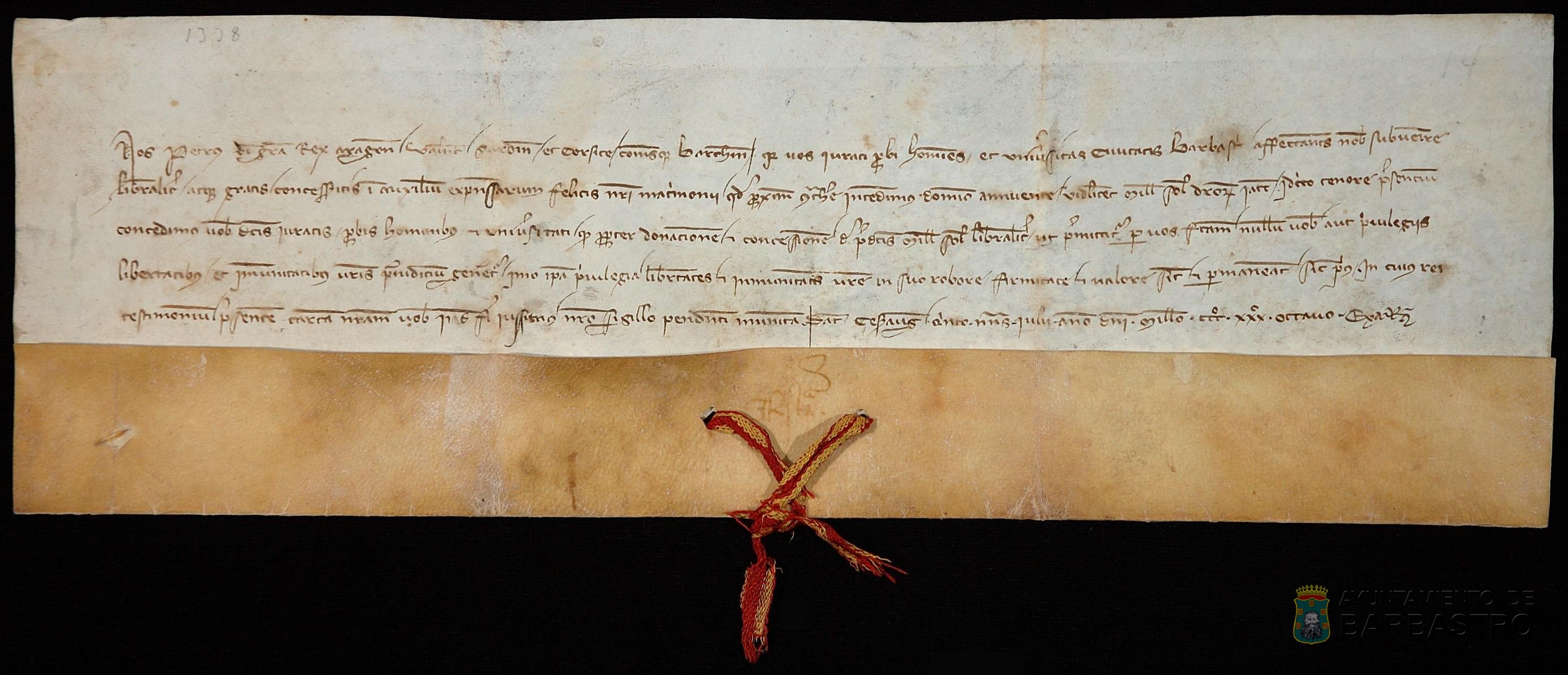 Pedro IV "el Ceremonioso" confirma los privilegios, libertades e inmunidades de la ciudad de Barbastro por haber contribuído con 1.000 sueldos jaqueses a los gastos de su matrimonio.