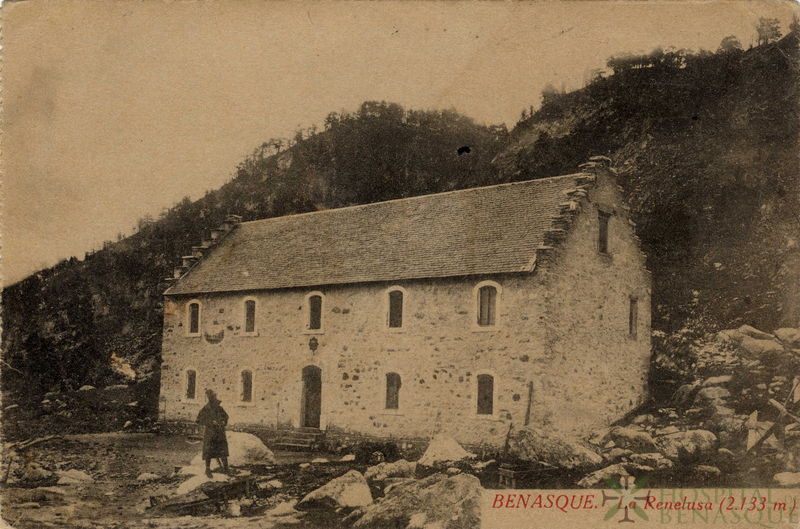 "Benasque. La Renclusa (2.133 m)."