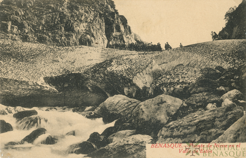 "Benasque. Puente de Nieve en el Valle de Estós."