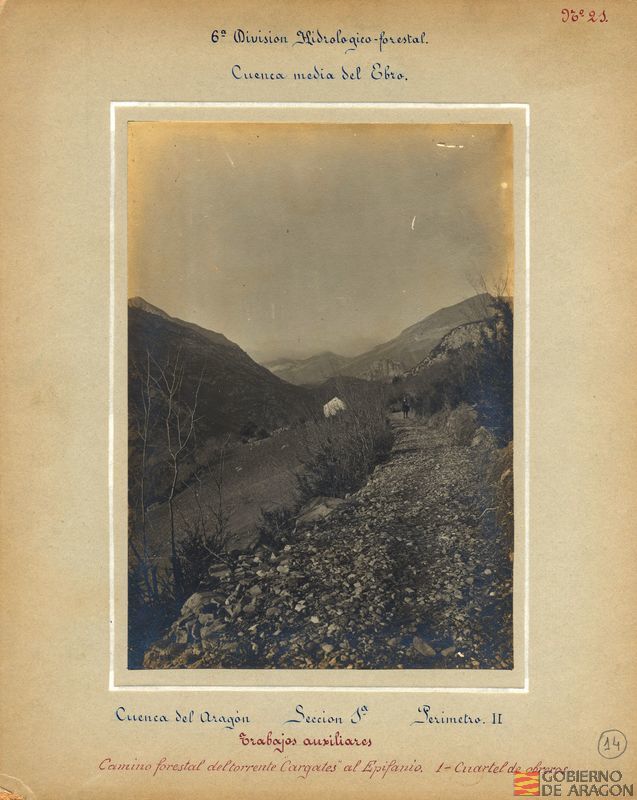 Cuenca del río Aragón. Sección 1ª Perímetro II. Trabajos auxiliares. Camino forestal del torrente Cargates al Epifanio. 1 Cuartel de obreros