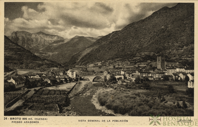 "24. Broto 895 mt. (Huesca) Pirineo Aragonés. Vista general de la población."