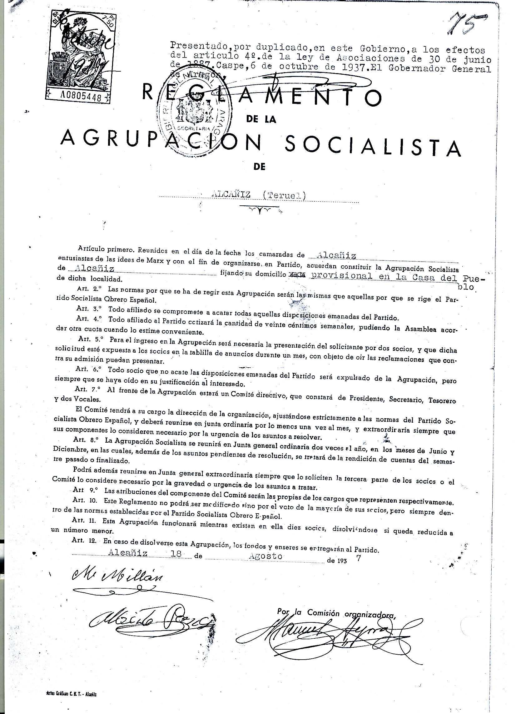 Reglamento de la Agrupación Socialista de Alcañiz Partido Socialista Obrero Español PSOE donde se fija su composición y funcionamiento, presentado al Gobernador General de Aragón para su aprobación