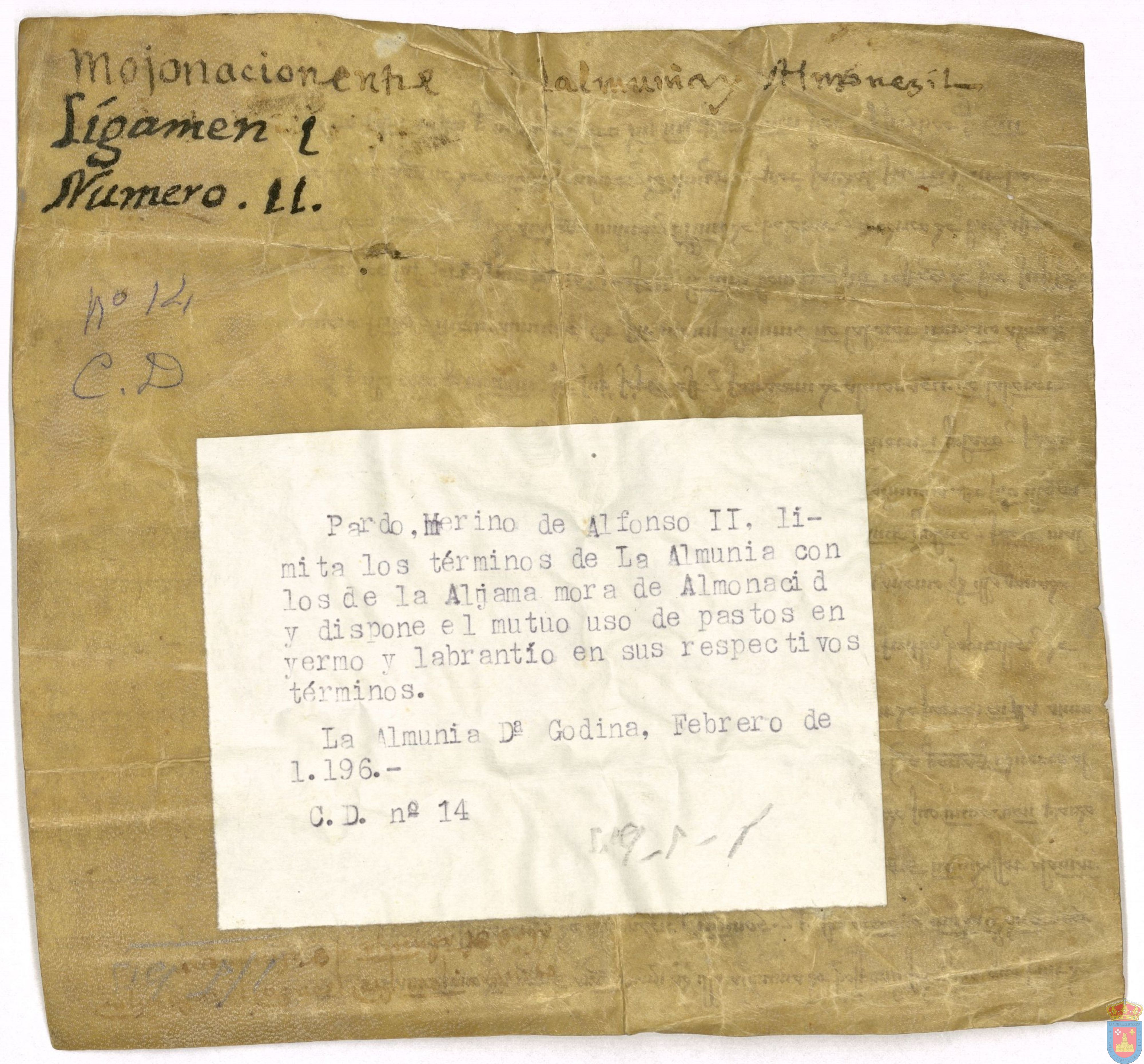 Pardo, merino de Alfonso II, rey de Aragón, limita los términos de La Almunia de Doña Godina con la aljama mora de Almonacid y dispone mutuo uso de pastos en yermo y labrantío de ambos pueblos en sus respectivos términos.
