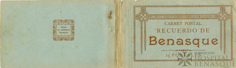 "Carnet Postal Recuerdo de Benasque. 25 postales. Cliché M. Arribas. Zaragoza."