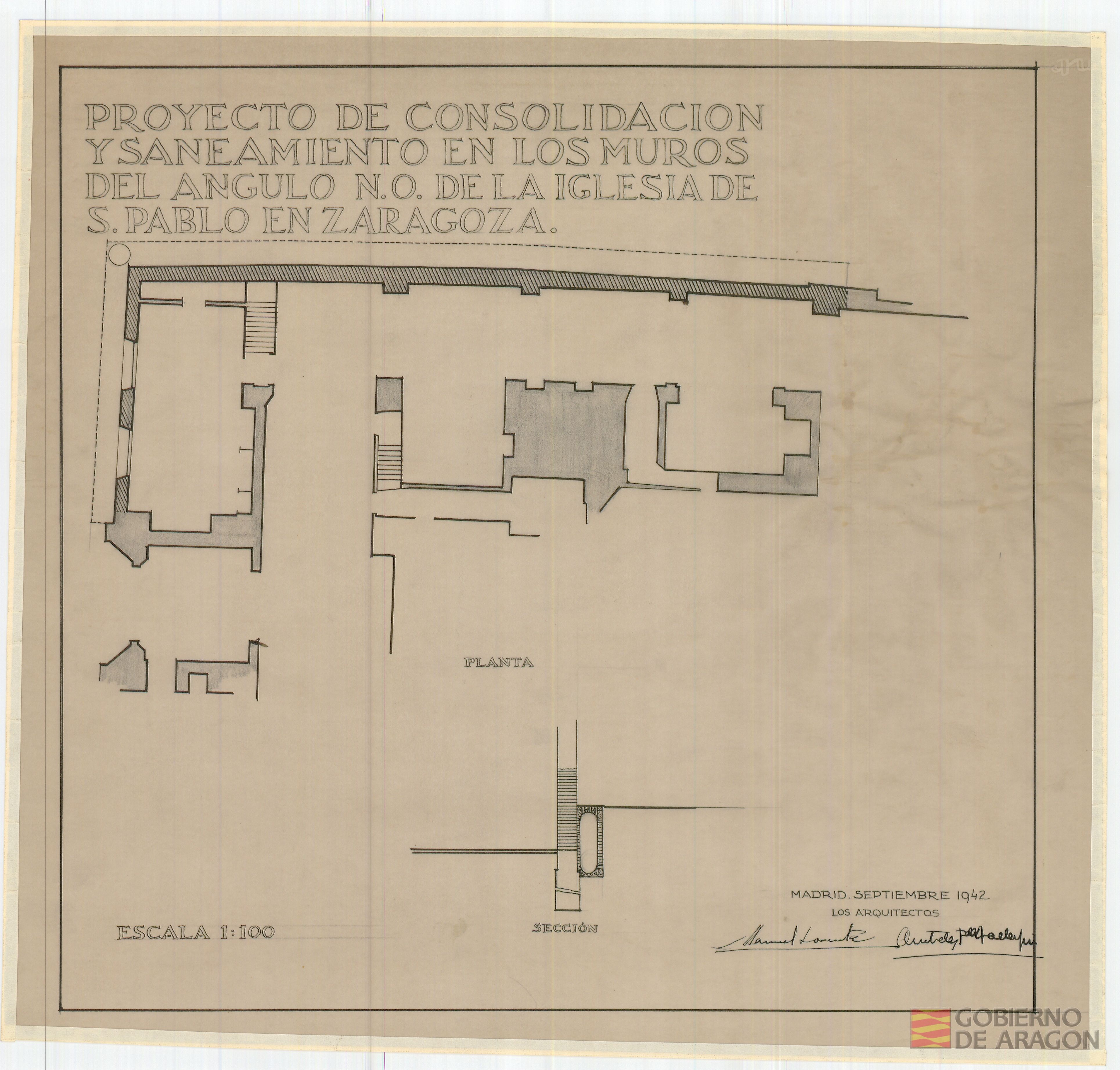 Proyecto de consolidación y saneamiento de los muros del ángulo N.O. de la Iglesia de San Pablo en Zaragoza. Planta. Sección. Zaragoza