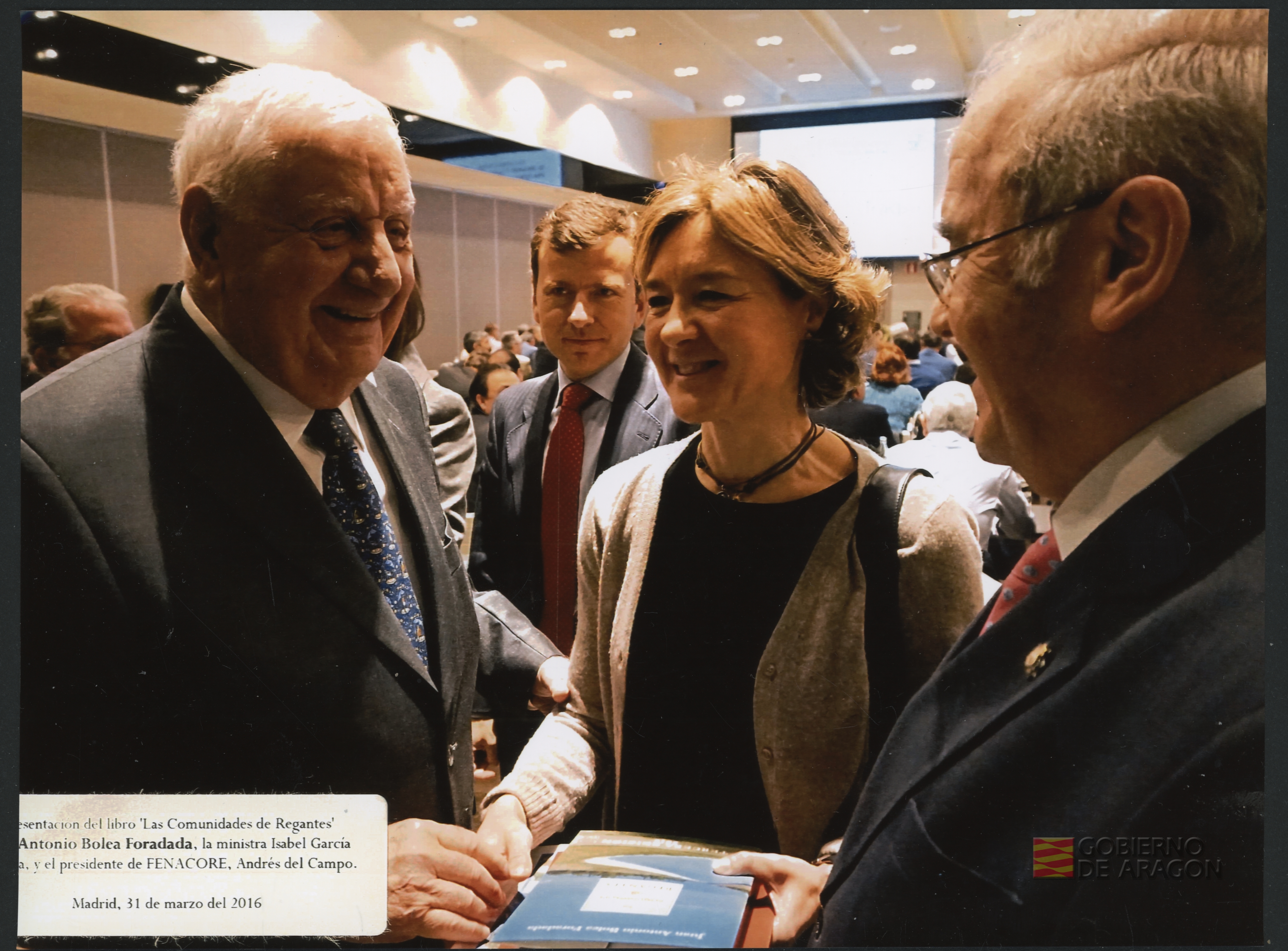 "Presentación del libro" "Las comunidades de regantes". Juan Antonio Bolea Foradada, la ministra Isabel García y el presidente de FENACORE, Andrés del Campo. Madrid 11 de marzo del 2016 "