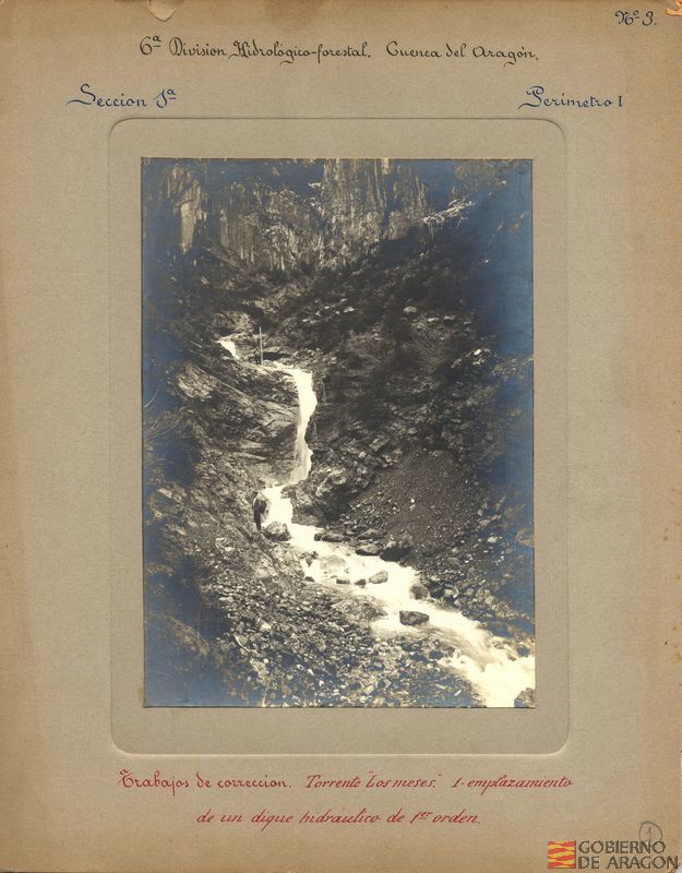 Cuenca del río Aragón. Sección 1ª Perímetro I. Tabajos de corrección. Torrente "Los meses". 1 Emplazamiento de un dique hidráulico de primer orden