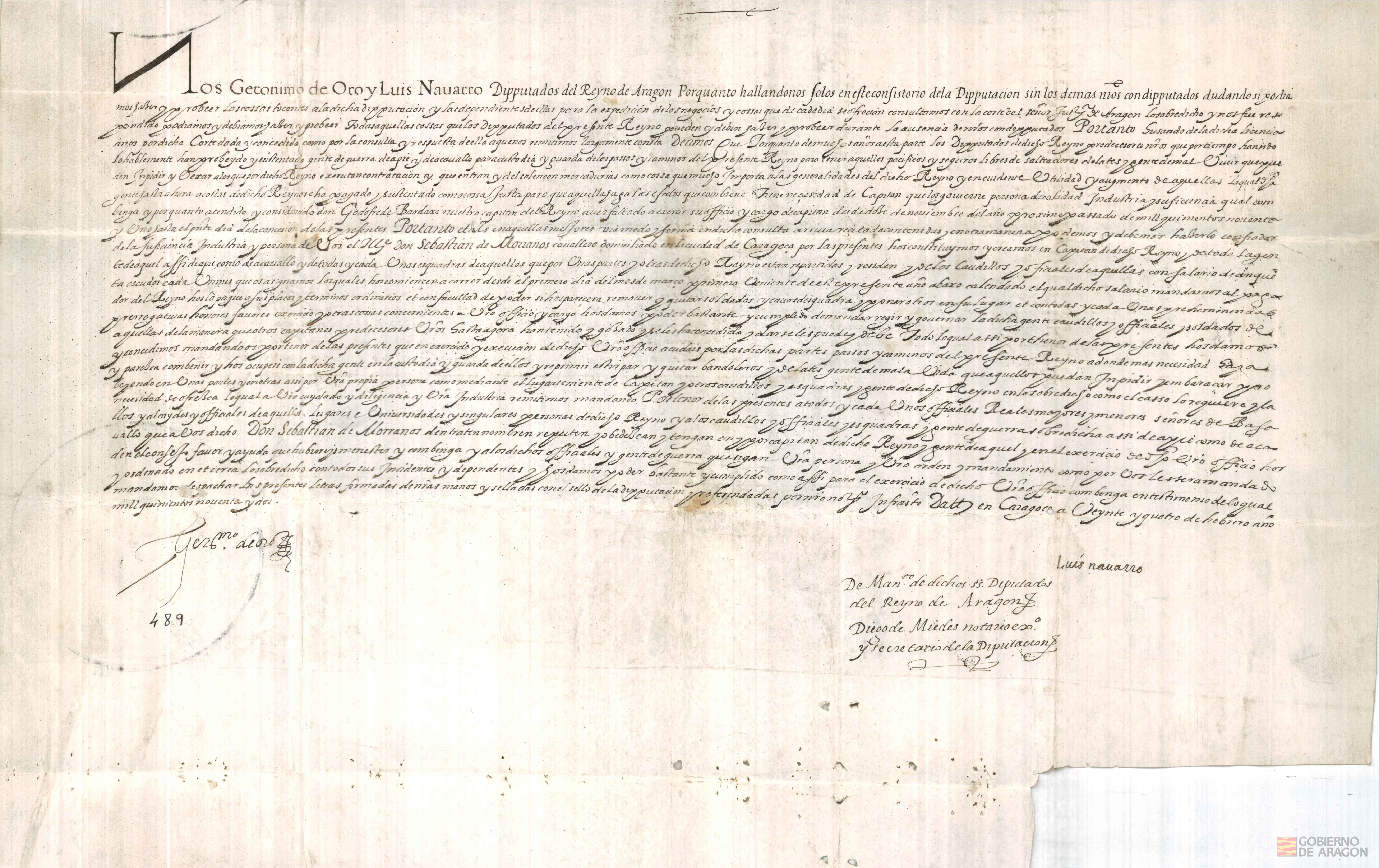 Jerónimo de Oro y Luis Navarro, diputados del reino de Aragón, nombran a Sebastián de Morranos, caballero, domiciliado en Zaragoza, capitán del reino