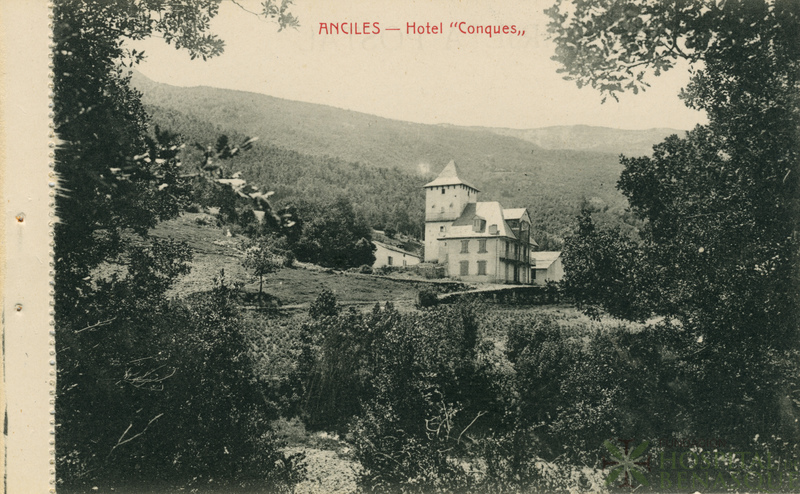 "Anciles. Hotel Conques."