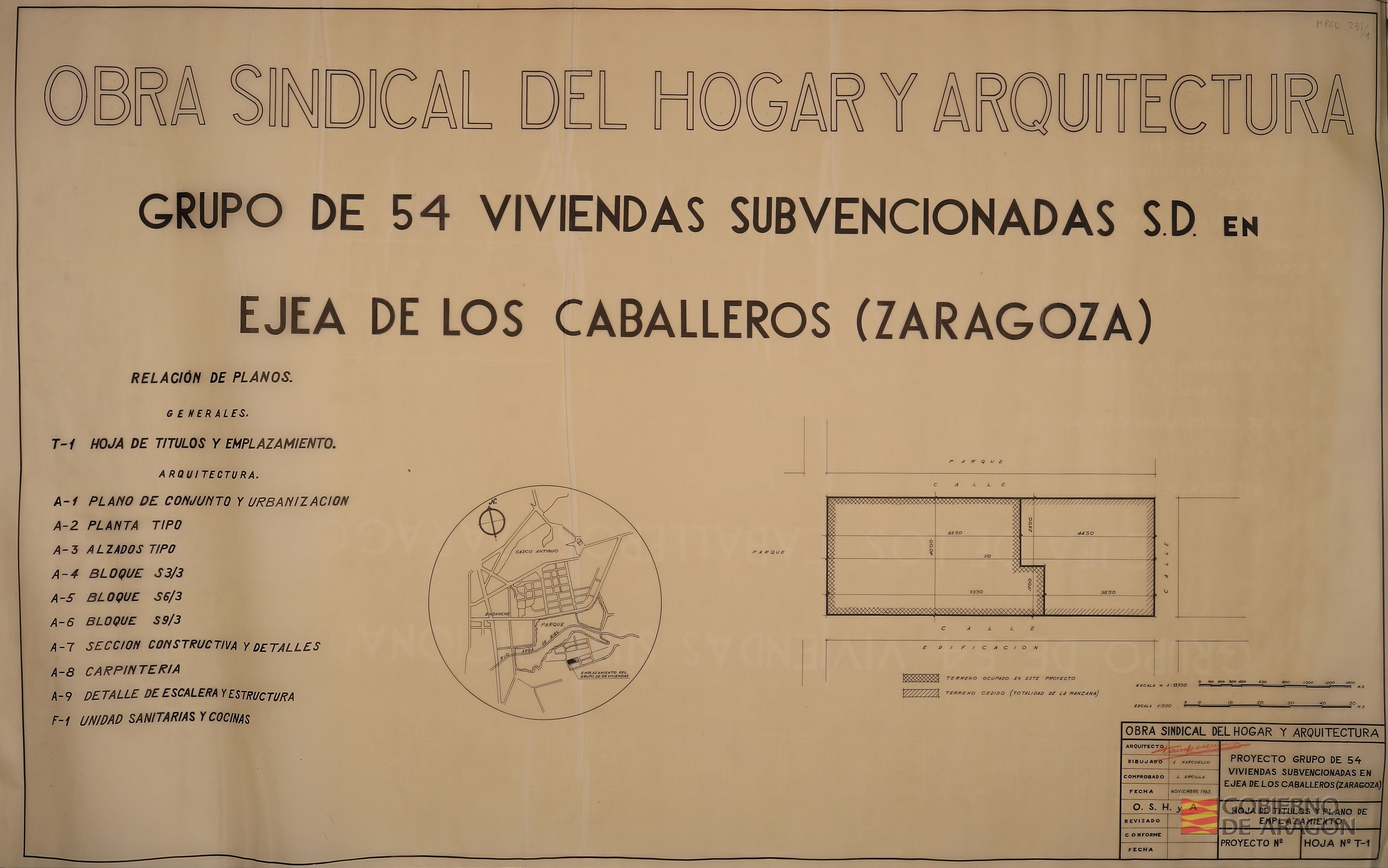 Proyecto de grupo de 54 viviendas subvencionadas S.D. en Ejea de los Caballeros. Hoja nº T-1 Hoja de títulos y plano de emplazamiento. Arquitecto: Fausto García Marco; Dibujo: Augusto Marcuello; Comprobó: L. Ercilla