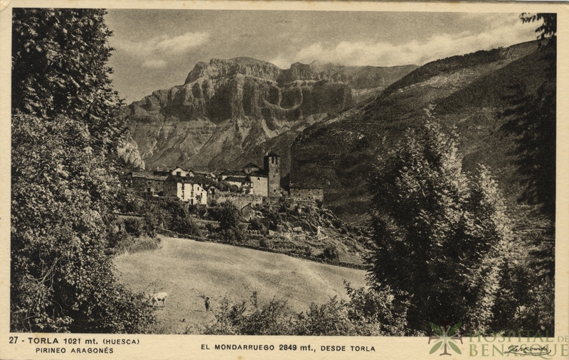 "27. Torla 1021 mt. (Huesca). Pirineo Aragonés. El Mondarruego 2849 mt., desde Torla."