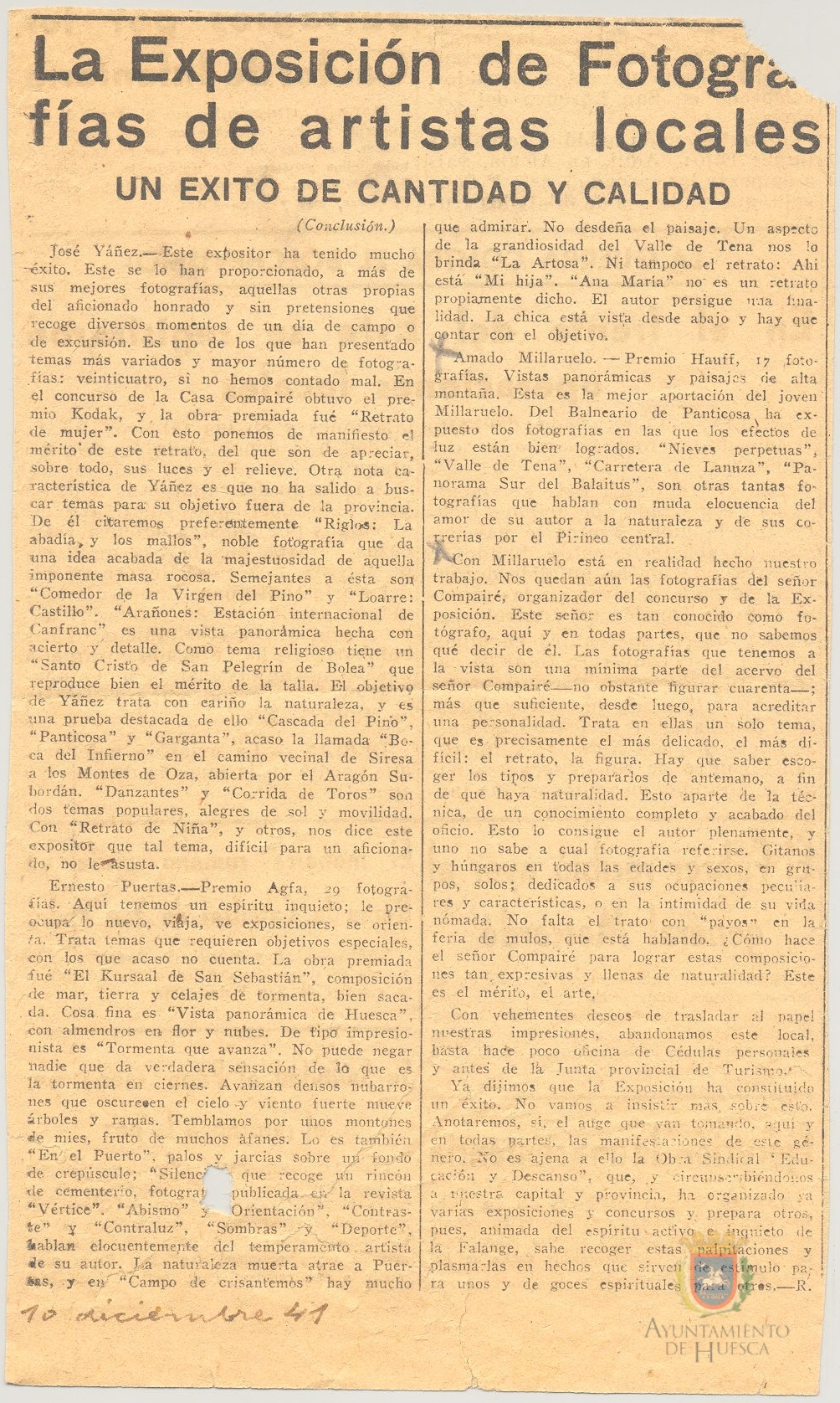"La exposición de fotografías de artistas locales: un éxito de cantidad y calidad". R.