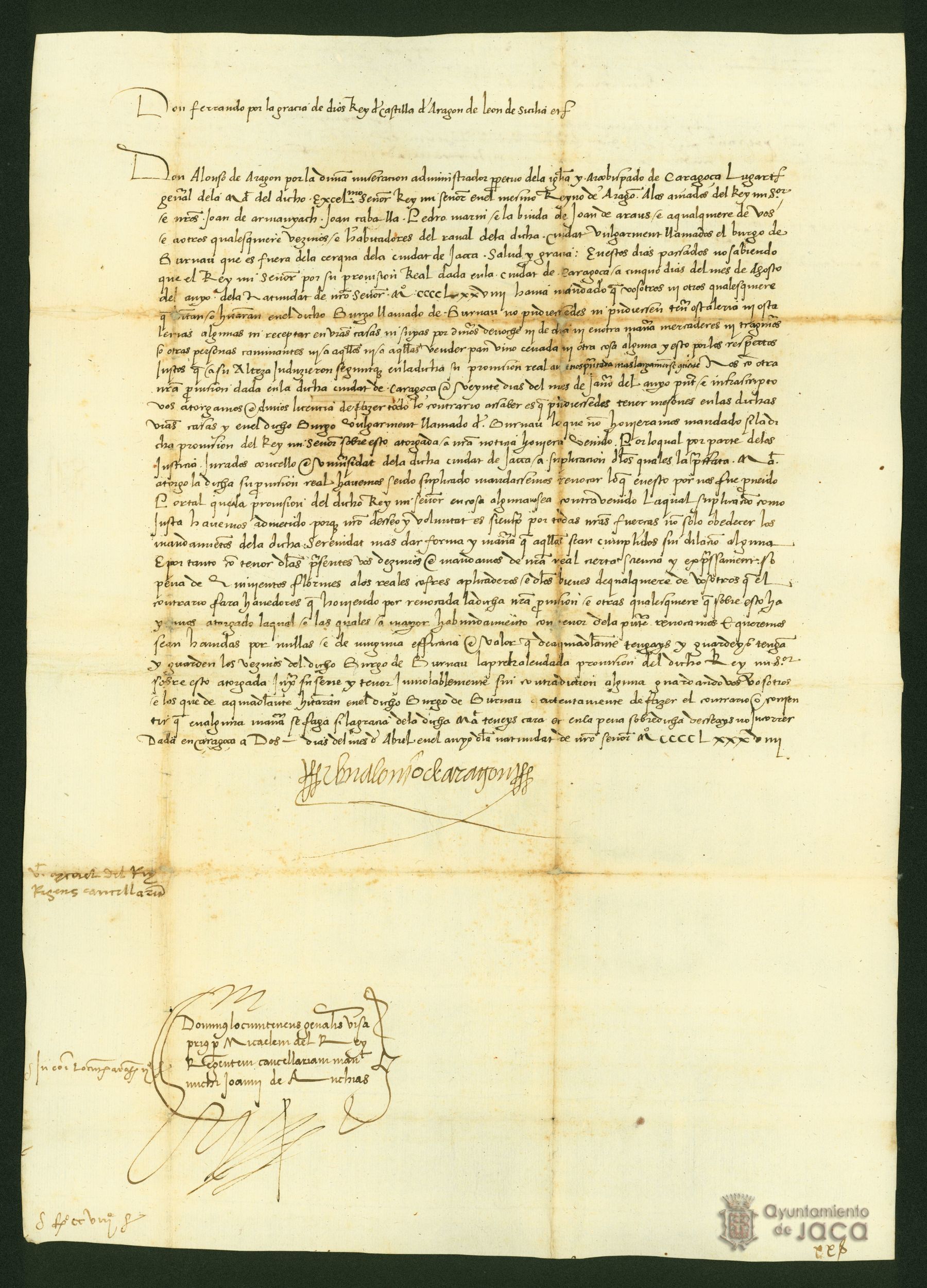 Alfonso de Aragón, Arzobispo de Zaragoza, establece que se siga lo dictado por el rey Fernando II en relación con la prohibición a los habitantes del Burgo de Burnau, extramuro, de hospedar y vender alimentos a los caminantes que se acerquen a la ciudad de Jaca
