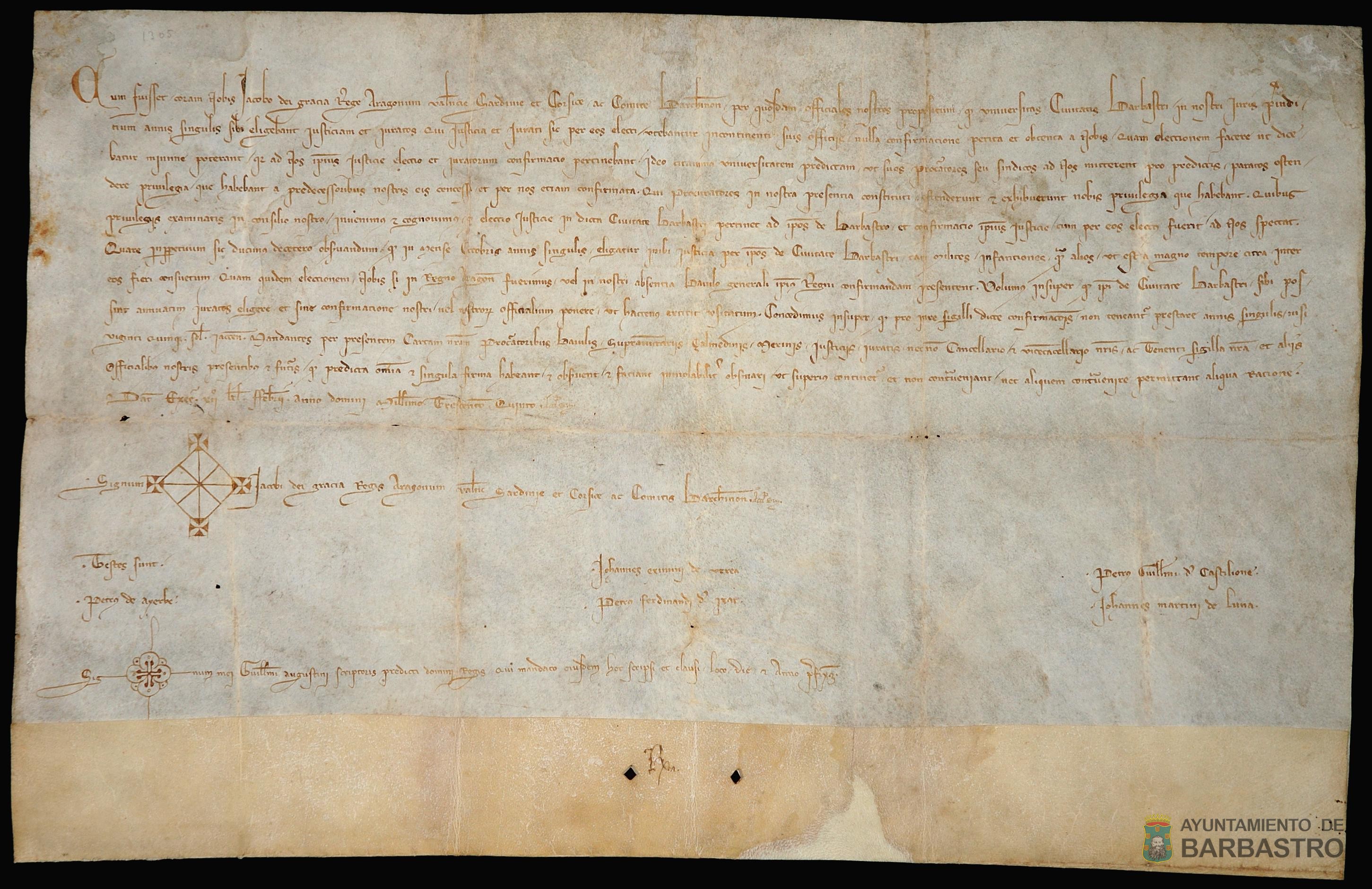 Jaime II de Aragón confirma a la ciudad de Barbastro privilegios anteriores por los que los jurados electos no tenían necesidad de confirmación real y establece que el Justicia sea confirmado por el rey o el baile general y el pago de 25 sueldos jaqueses
